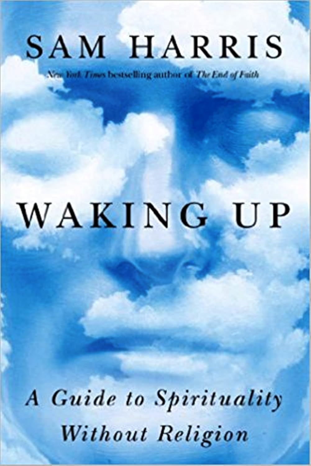 Book cover of 'Waking Up' by Sam Harris with a blue sky and cloud background.