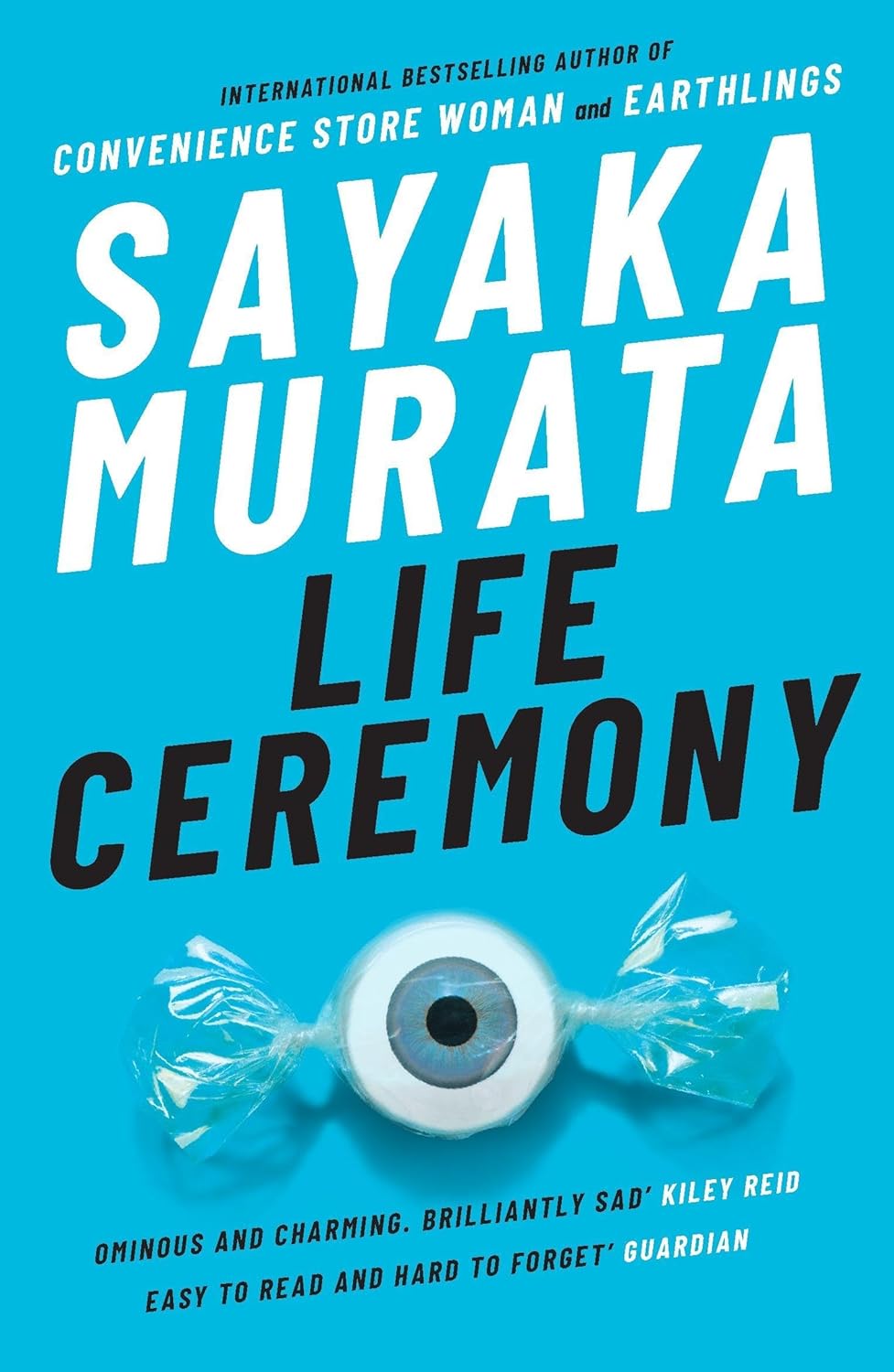 Book cover of 'Life Ceremony' by Sayaka Murata with a blue background and candy-like design. Book buyers across Bangladesh can get durable printed books from Bookish Wonderland, combining delivery inside and outside Dhaka with durable stitched-and-glue binding.
