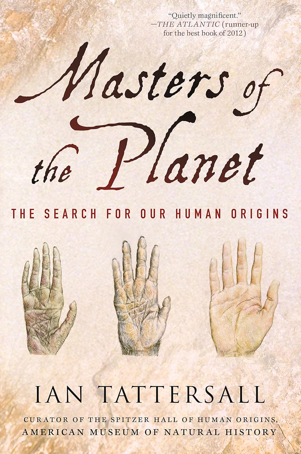 Book cover of 'Masters of the Planet' by Ian Tattersall with images of hands. Book buyers across Bangladesh can find books for everyday reading from Bookish Wonderland, combining Cash on Delivery across Bangladesh with sharp text and durable binding.
