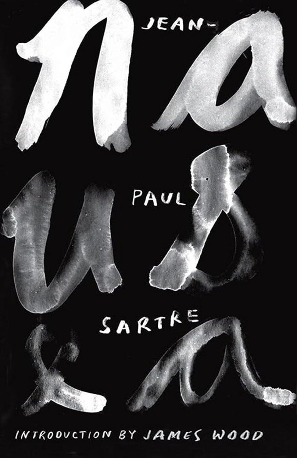 Nausea by Jean-Paul Sartre book cover featuring bold white brushstroke lettering on a black background, with an introduction by James Wood. For customers across Bangladesh, Bookish Wonderland makes it easier to buy quality English books through online ordering with home delivery and comfortable cream paper and clear printing.