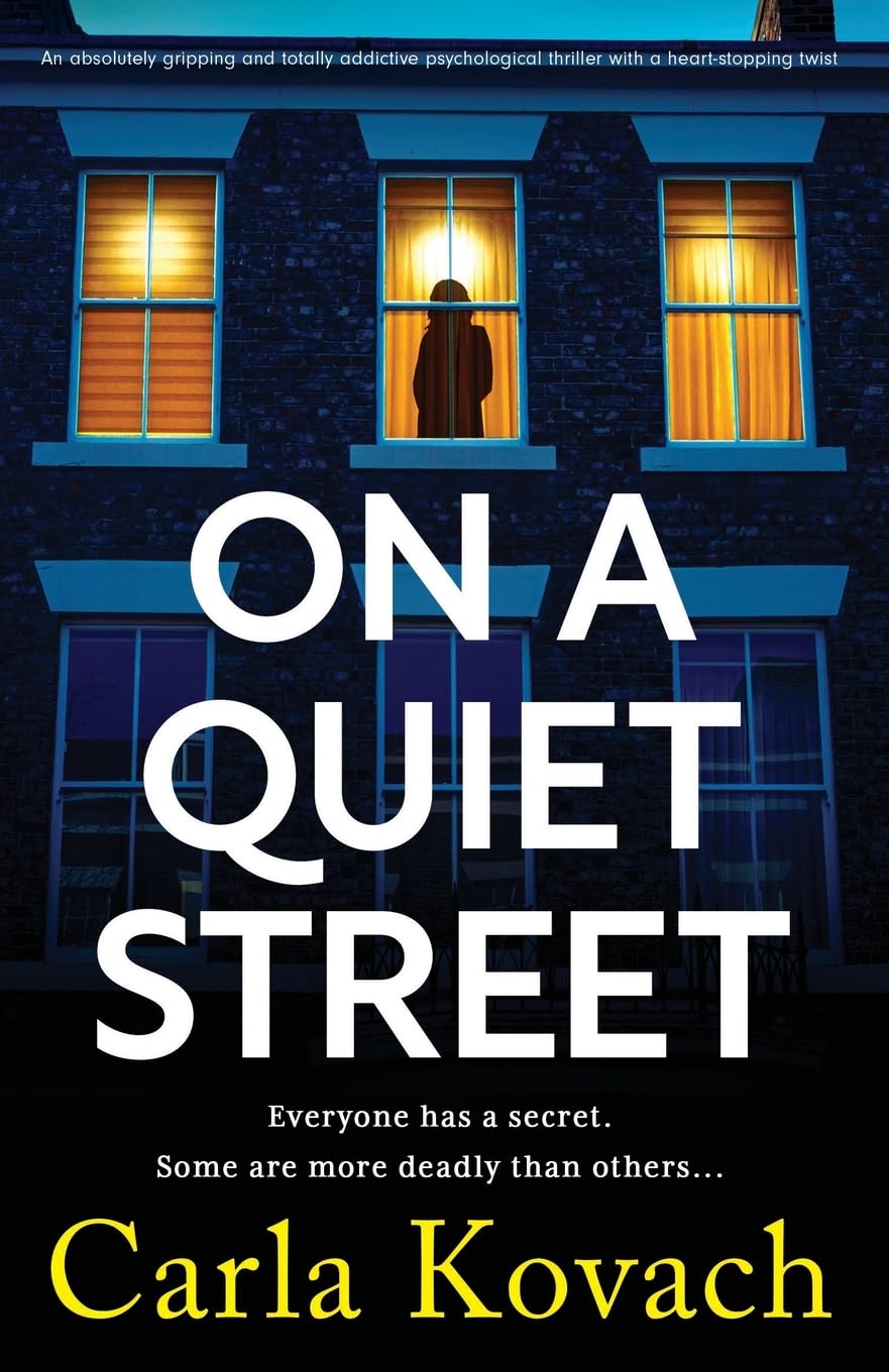 Book cover of 'On a Quiet Street' by Carla Kovach with a person looking out a window. Readers across Bangladesh can choose books for everyday reading from Bookish Wonderland with delivery inside and outside Dhaka, while enjoying crystal-clear print.