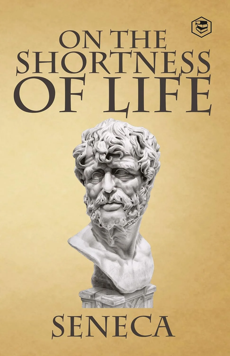 Book cover of 'On the Shortness of Life' by Seneca with a classical bust on a beige background. Online shoppers across Bangladesh can purchase English books at Bookish Wonderland with delivery inside and outside Dhaka and editions featuring reader-friendly cream paper.