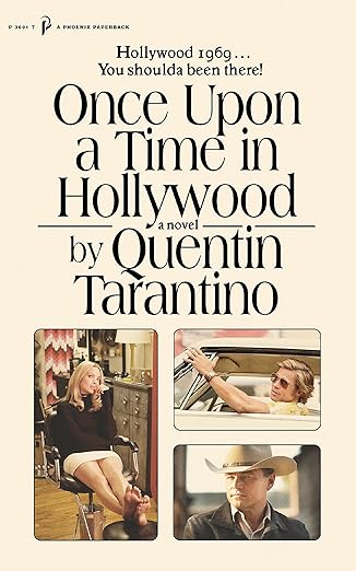 Book cover of 'Once Upon a Time in Hollywood' by Quentin Tarantino with movie scenes and text. Online shoppers across Bangladesh can choose reader-friendly printed books at Bookish Wonderland with convenient delivery across Bangladesh and editions featuring sharp text and durable binding.