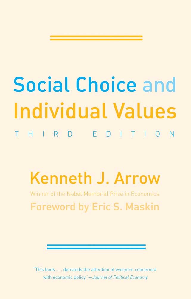 Social Choice and Individual Values Third Edition by Kenneth J. Arrow book cover, with foreword by Eric S. Maskin. Bookish Wonderland helps readers across Bangladesh order printed English books online with convenient delivery across Bangladesh and a focus on sharp text and durable binding.