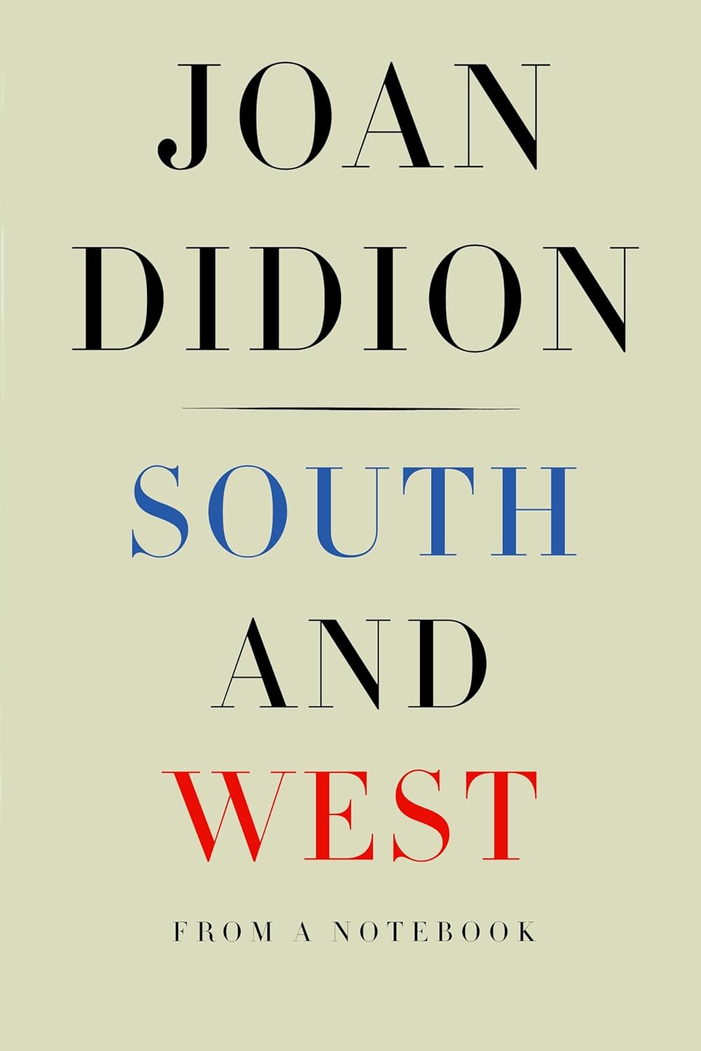 Book cover of 'South and West' by Joan Didion with a beige background. Online shoppers throughout Bangladesh can order printed English books at Bookish Wonderland with fast delivery options in Dhaka and editions featuring crystal-clear print.