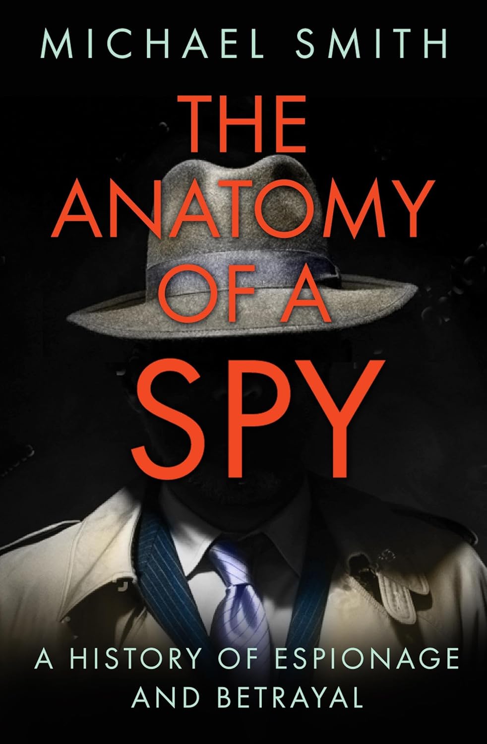 Book cover of 'The Anatomy of a Spy' with a spy character and title text. Bookish Wonderland supports book lovers across Bangladesh who want to get quality English books, offering urgent delivery options in Dhaka plus durable stitched-and-glue binding.