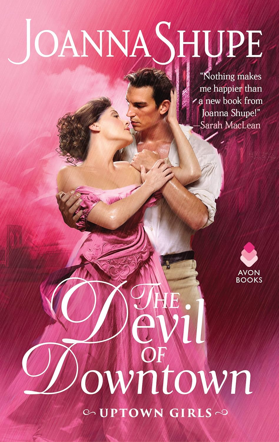 Book cover of 'The Devil of Downtown' by Joanna Shupe with a couple embracing against a pink background.