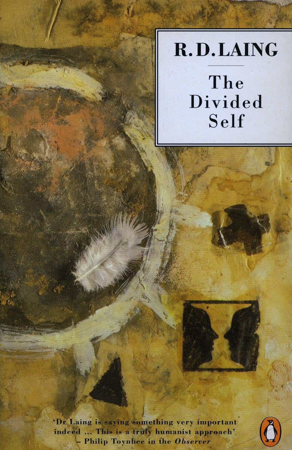 Book cover of 'The Divided Self' by R.D. Laing with artistic design and text.For customers across Bangladesh, Bookish Wonderland makes it easier to order quality English books through fast delivery options in Dhaka and premium eye-soothing cream paper.