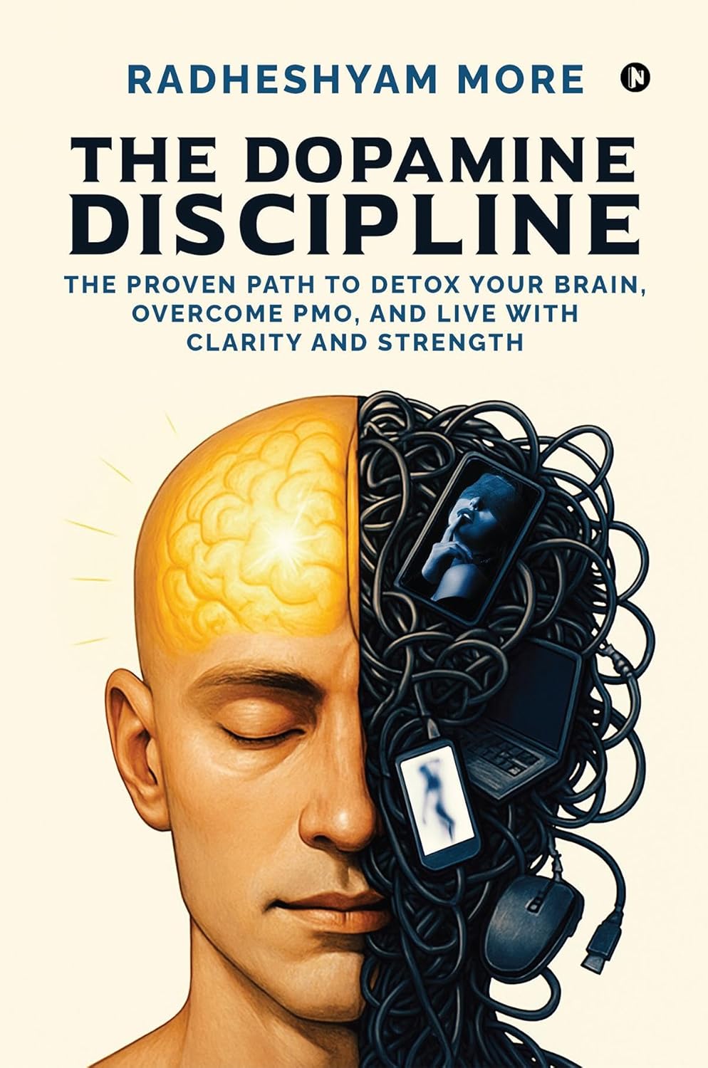 Book cover of 'The Dopamine Discipline' by Radheshyam More with a brain and technology illustration.For customers across Bangladesh, Bookish Wonderland makes it easier to shop for quality English books through nationwide delivery and comfortable cream paper and clear printing.