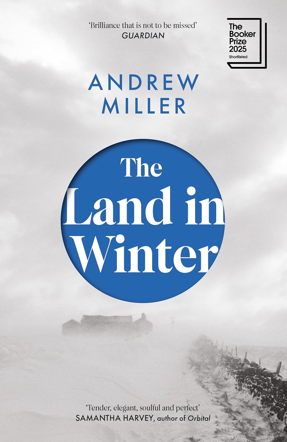 Book cover of 'The Land in Winter' by Andrew Miller with a blue circle and text on a white background.Bookish Wonderland supports book lovers across Bangladesh who want to shop for English books, offering convenient delivery across Bangladesh plus reader-friendly cream paper.