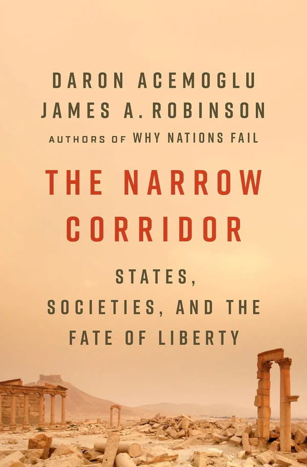 Book cover of 'The Narrow Corridor' by Daron Acemoglu and James A. Robinson with a desert scene in the background. Bookish Wonderland provides a convenient way for readers throughout Bangladesh to order quality English books with Cash on Delivery across Bangladesh and crystal-clear print.