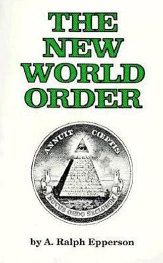 Book cover of 'The New World Order' by A. Ralph Epperson with a pyramid and eye design. Bookish Wonderland provides a convenient way for readers throughout Bangladesh to buy premium-quality books with fast delivery options in Dhaka and crystal-clear print.