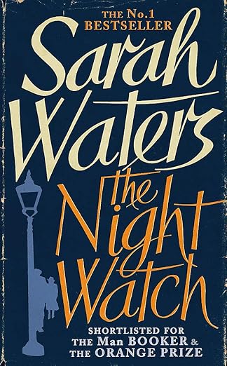 Book cover of 'The Night Watch' by Sarah Waters with a stylized street lamp and silhouette on a dark background. Bookish Wonderland provides a convenient way for readers across Bangladesh to discover English books with convenient delivery across Bangladesh and crystal-clear print.