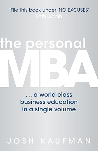 Book cover of 'The Personal MBA' by Josh Kaufman with a gray background and white text.Bookish Wonderland serves readers across Bangladesh with durable printed books, making it simple to discover online through nationwide delivery and reader-friendly cream paper.