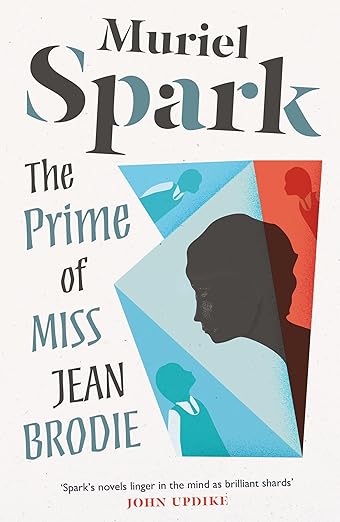 Book cover of 'The Prime of Miss Jean Brodie' by Muriel Spark with geometric shapes and silhouettes. Book buyers throughout Bangladesh can buy books for everyday reading from Bookish Wonderland, combining urgent delivery options in Dhaka with reader-friendly cream paper.