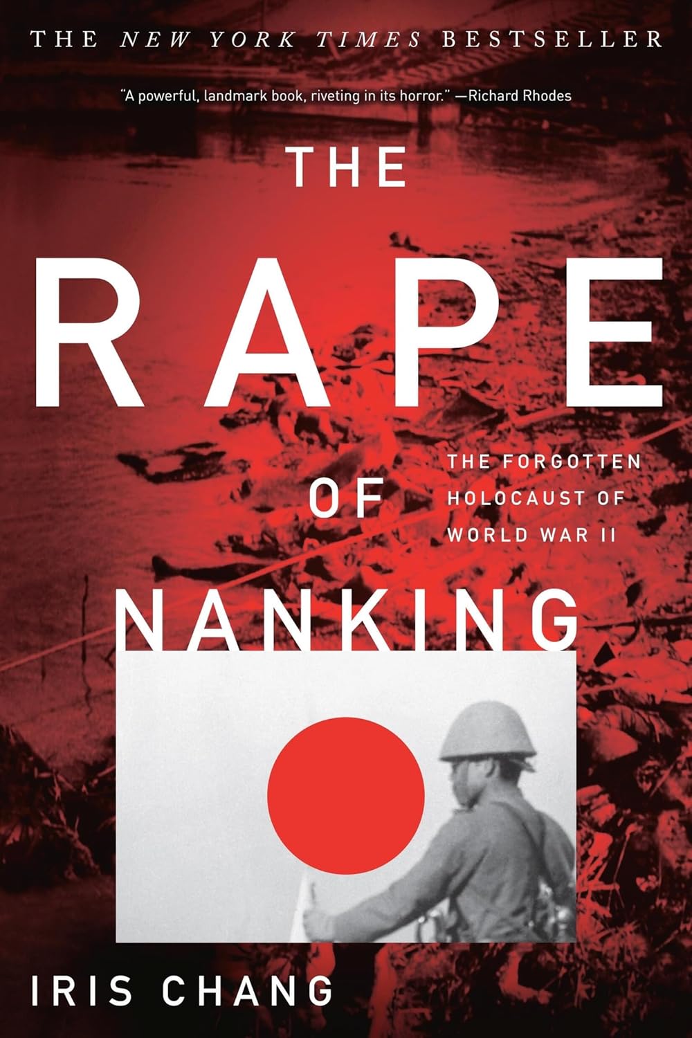 Book cover of 'The Rape of Nanking' with a red background and images of soldiers and destruction.Bookish Wonderland helps readers across Bangladesh find books for everyday reading online with Cash on Delivery across Bangladesh and a focus on reader-friendly cream paper.