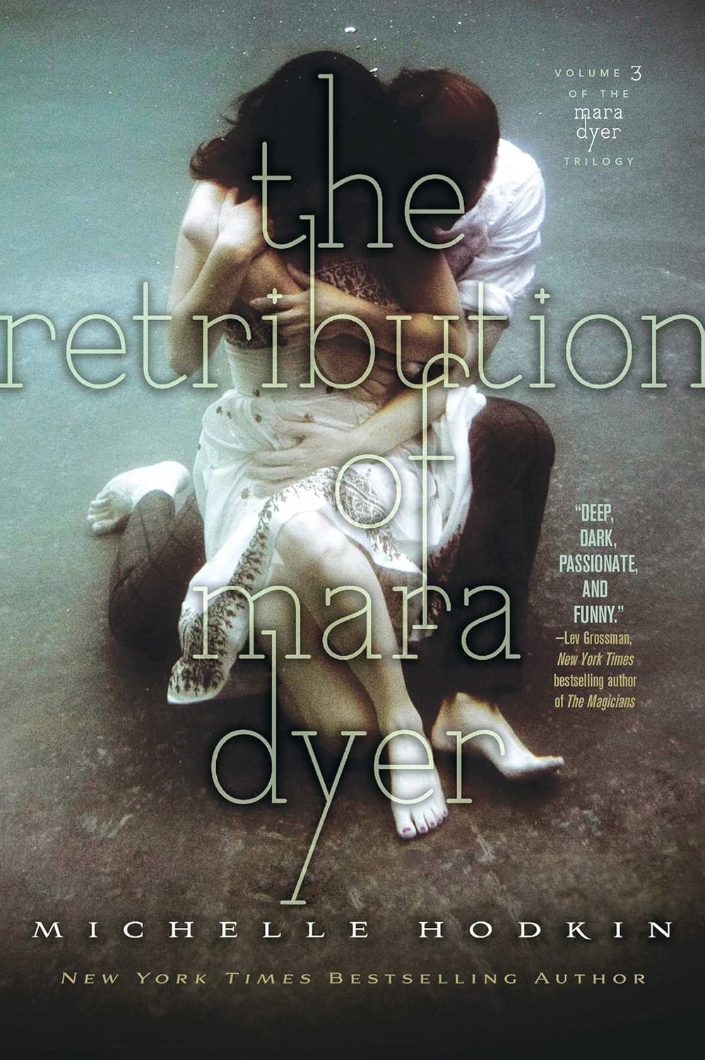 The Retribution of Mara Dyer by Michelle Hodkin, Mara Dyer Trilogy Book 3 of 3, dark young adult paranormal mystery romance book available in Bangladesh