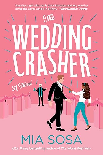 Book cover of 'The Wedding Crasher' by Mia Sosa with a pink background and text with premium print in Bangladesh