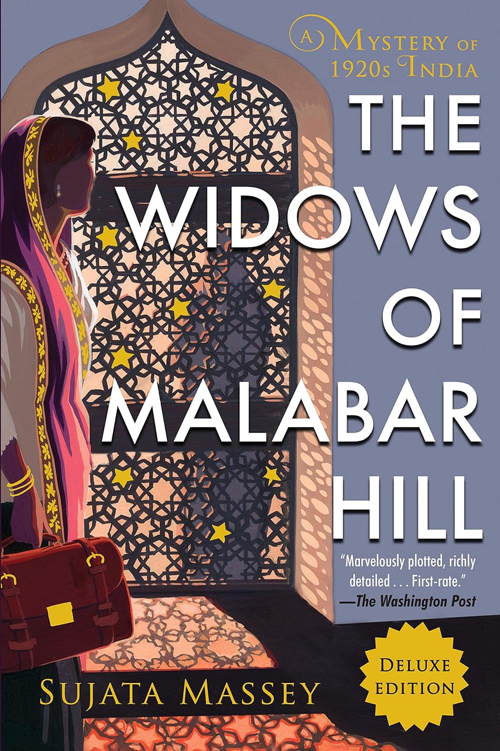 Cover of The Widows of Malabar Hill by Sujata Massey, Book 1 in the Perveen Mistry series, featuring a woman in a colorful sari carrying a leather briefcase beside an ornate arched window with intricate latticework. Set in 1920s India, the historical mystery cover is labeled as a Deluxe Edition and includes a review quote from The Washington Post. Bookish Wonderland makes world-famous books available in Bangladesh.