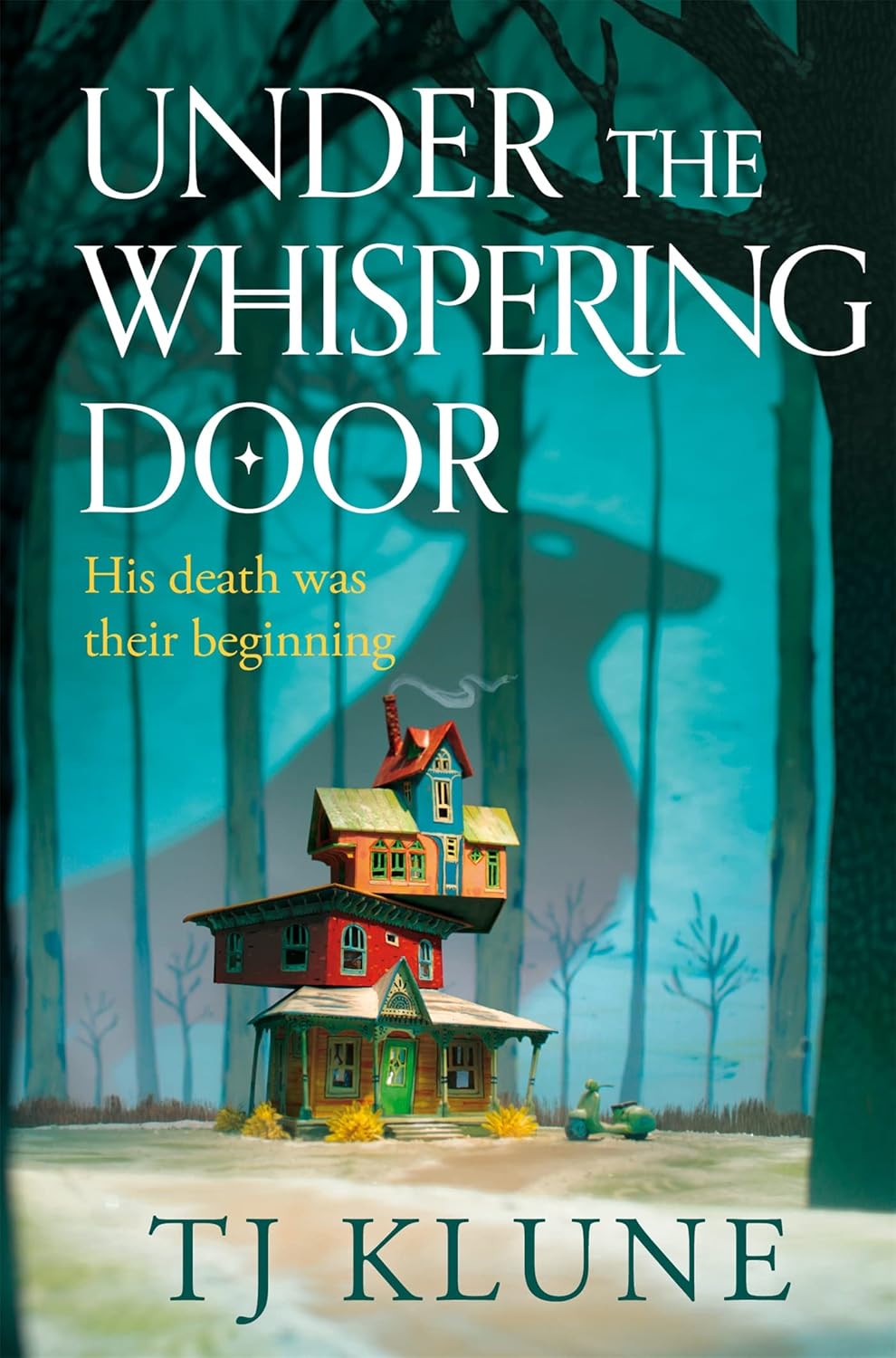 Book cover of 'Under the Whispering Door' by TJ Klune with a house in a forest. book price in BD