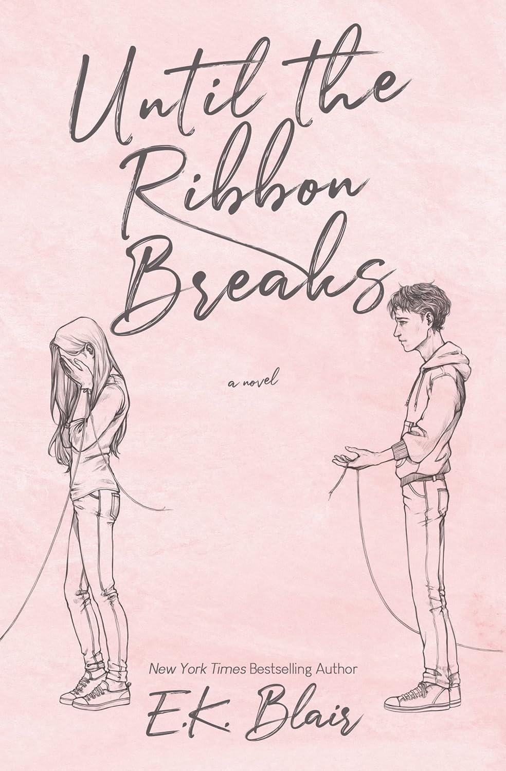 Until the Ribbon Breaks by E.K. Blair book cover featuring an emotional contemporary fiction story about love, loss, healing, family relationships, and personal growth, available at Bookish Wonderland Bangladesh.