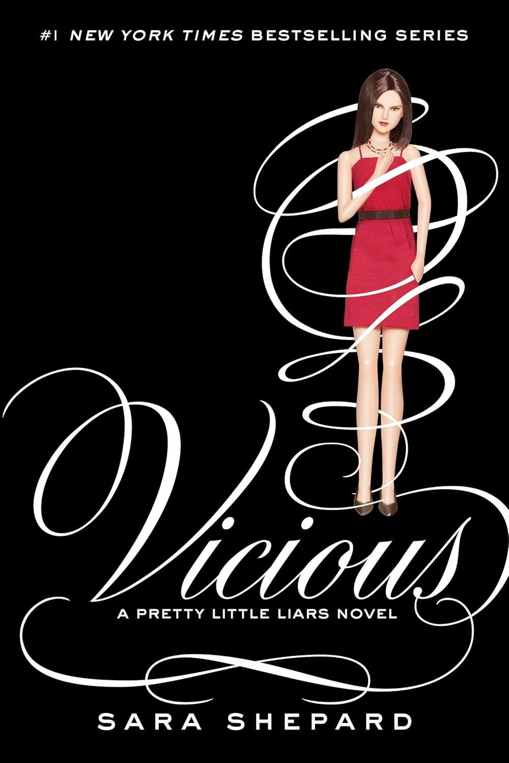 Book cover of 'Vicious' by Sara Shepard featuring a woman in a red dress on a black background.