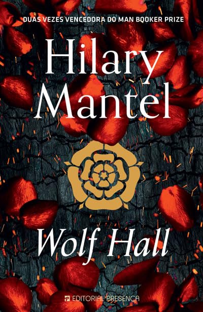 Book cover of 'Wolf Hall' by Hilary Mantel with red rose petals and a gold rose emblem. Bookish Wonderland supports university students across Bangladesh.