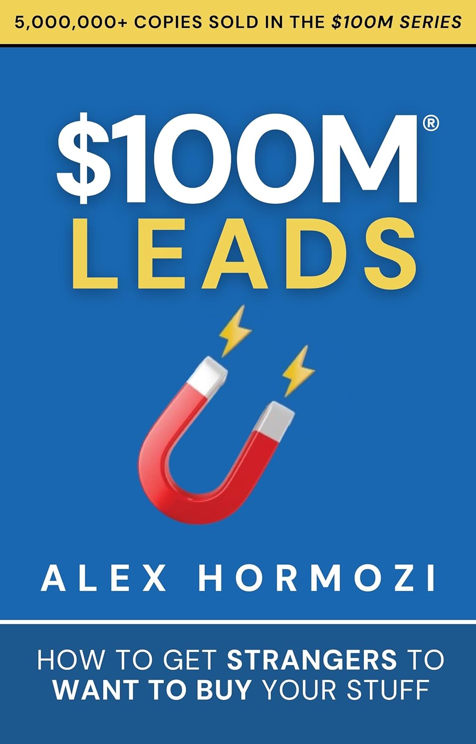 Book cover of '$100M Leads' by Alex Hormozi with a magnet graphic on a blue background. Best print quality in Bangladesh.
