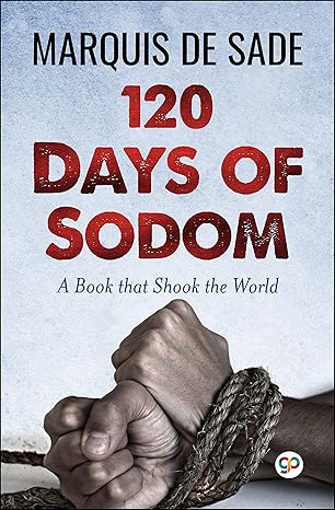 Book cover of '120 Days of Sodom' by Marquis de Sade with a hand holding a rope. For online book buying across Bangladesh, Bookish Wonderland lets readers choose books for everyday reading with online ordering with home delivery and attention to crystal-clear print.