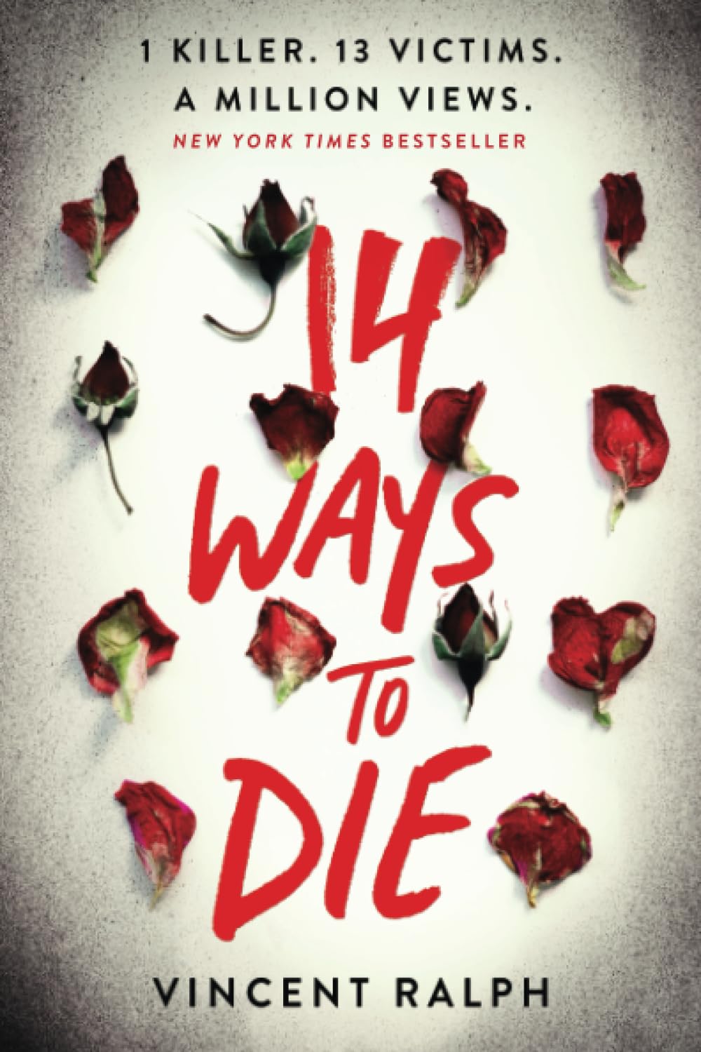 Book cover of '14 Ways to Die' with red roses and text on a gray background