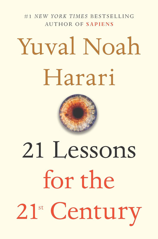 Book cover of '21 Lessons for the 21st Century' by Yuval Noah Harari with a minimalistic design. available in bangladesh