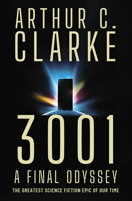 Book cover of '3001: A Final Odyssey' by Arthur C. Clarke with a dark background and prominent  text in bd.