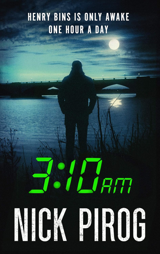 Book cover of '3:10 AM' by Nick Pirog with a silhouette of a person at night by a body of water.