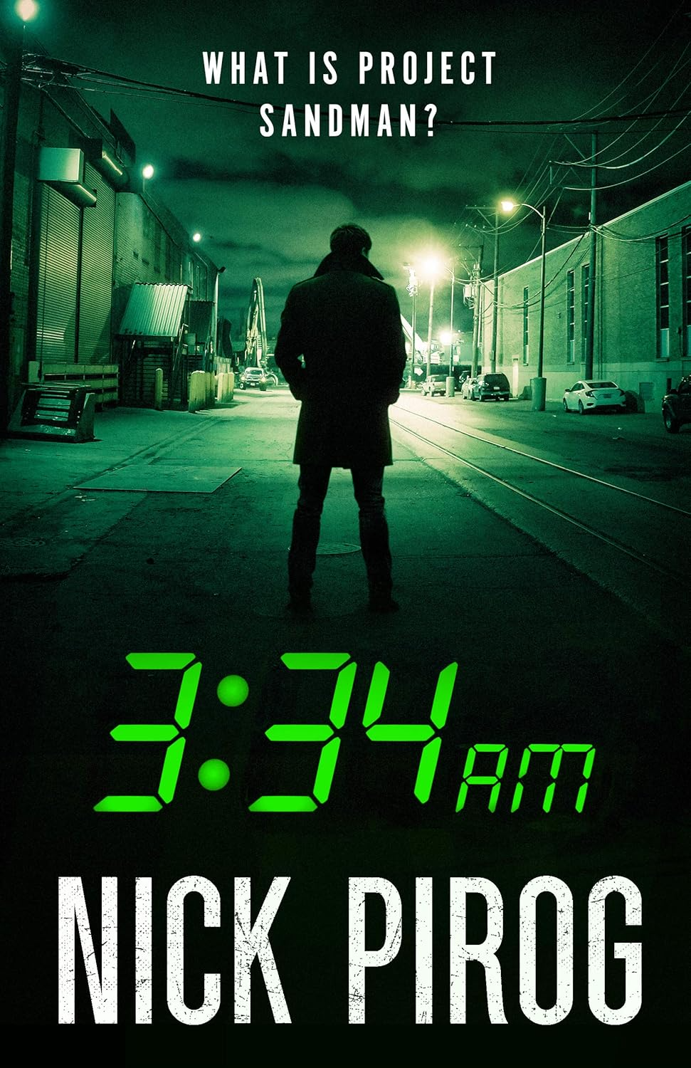 Book cover of '3:34 am' by Nick Pirog with a silhouette of a person and green text on a dark background.