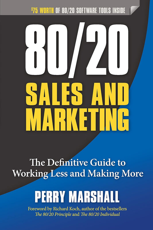 Book cover of '80/20 Sales and Marketing' by Perry Marshall with a black and blue design.Available in bd.