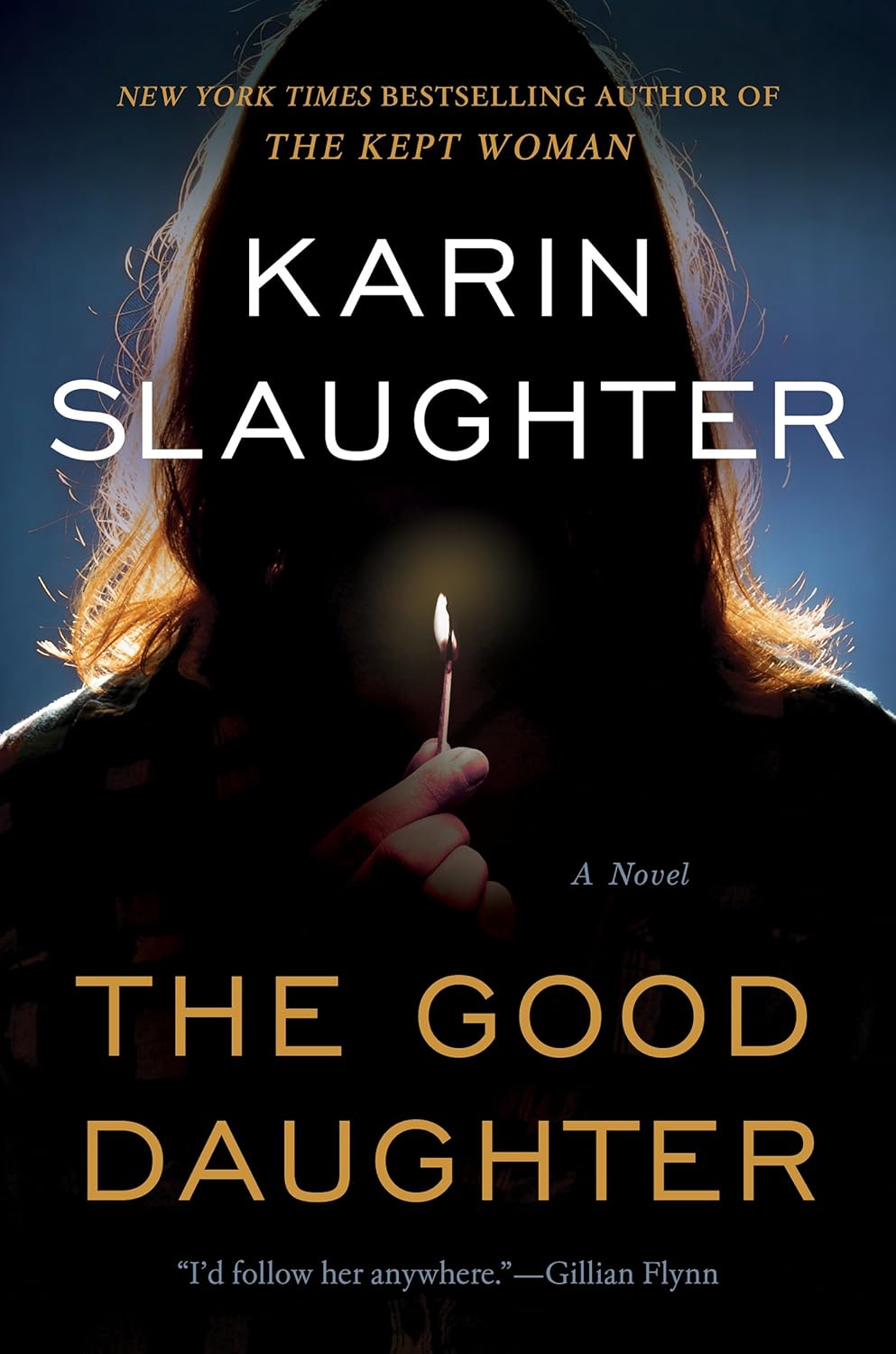 Book cover of 'The Good Daughter' by Karin Slaughter with a silhouette holding a lit match. Readers across Bangladesh can buy books for everyday reading from Bookish Wonderland with urgent delivery options in Dhaka, while enjoying sharp text and durable binding.