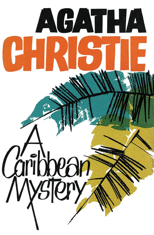 A Caribbean Mystery book cover by Agatha Christie, classic Miss Marple detective mystery set on a Caribbean island