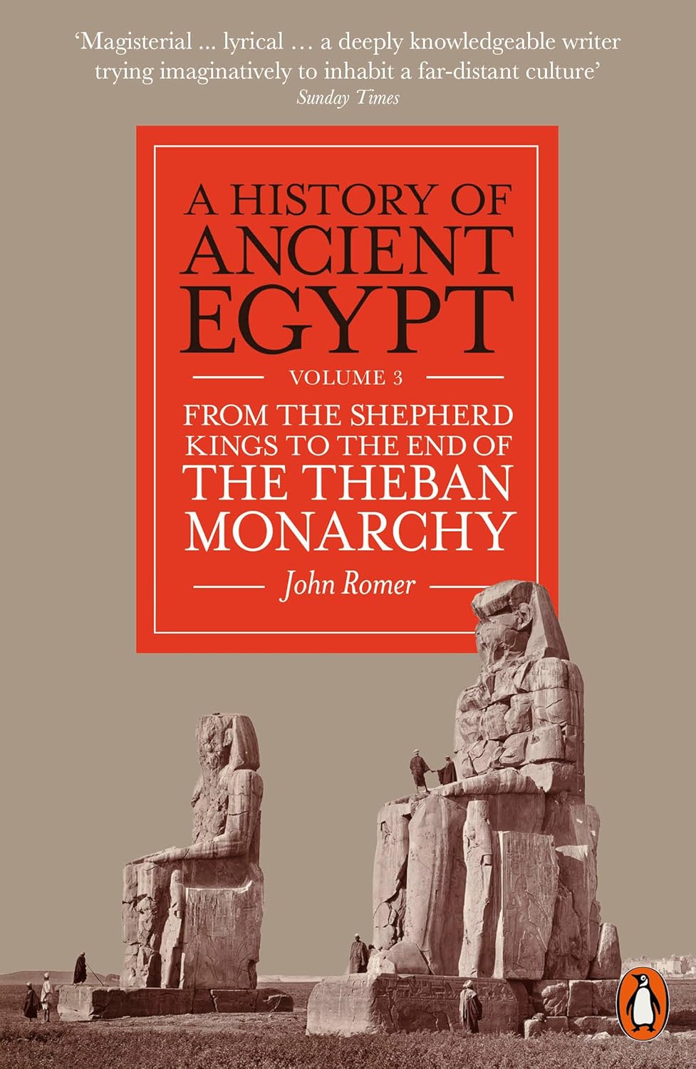 Book cover of 'A History of Ancient Egypt' by John Romer with statues on a beige background. Bookish Wonderland provides a convenient way for readers across Bangladesh to order quality English books with customer-friendly ordering and delivery and clear print with strong binding.
