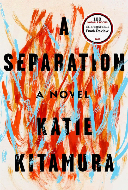 A Separation book cover by Katie Kitamura, literary psychological fiction novel about marriage, identity, and emotional mystery