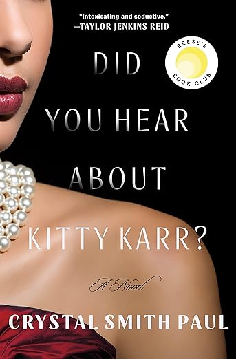 Book cover of 'Did You Hear About Kitty Karr?' by Crystal Smith Paul with a woman's face and Reese's Book Club logo. Bookish Wonderland serves readers across Bangladesh with durable printed books, making it simple to shop for online through online ordering with home delivery and premium eye-soothing cream paper.