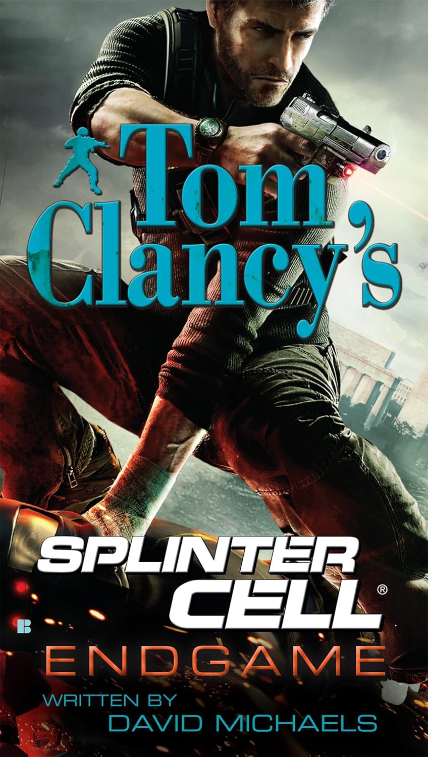 Book cover of 'Tom Clancy's Splinter Cell: Endgame' featuring a character holding a gun.