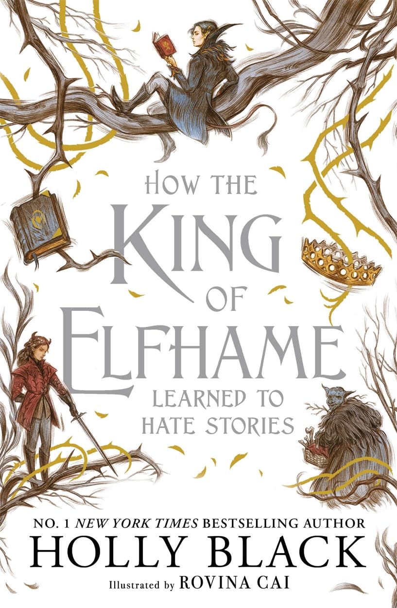 Book cover of 'How the King of Elfhame Learned to Hate Stories' with illustrations of characters and a crown. Book buyers throughout Bangladesh can order books for study and leisure from Bookish Wonderland, combining nationwide delivery with durable stitched-and-glue binding.
