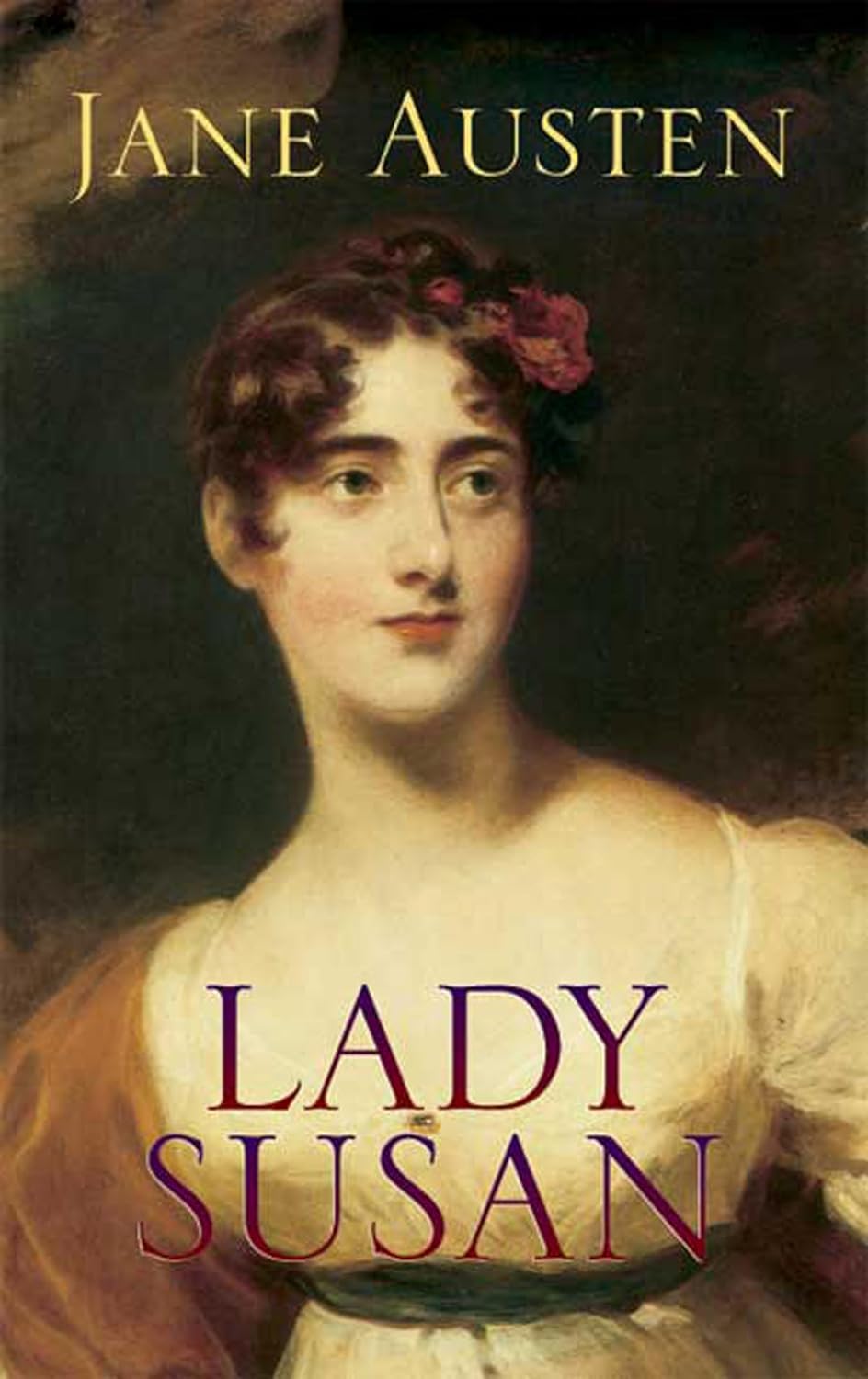 Book cover of 'Lady Susan' by Jane Austen featuring a portrait of a woman. Bookish Wonderland supports book lovers across Bangladesh who want to find premium-quality books, offering customer-friendly ordering and delivery plus high-quality stitched and glue binding.