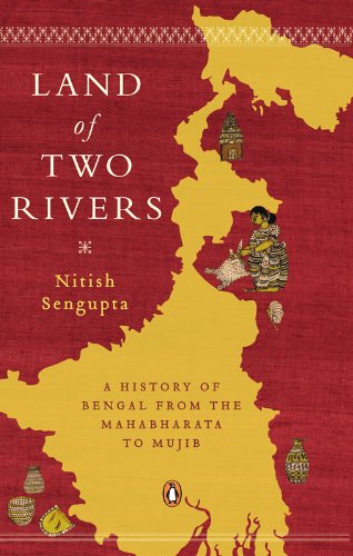 Book cover of 'Land of Two Rivers' by Nitish Sengupta with a map of Bengal on a red background. Bookish Wonderland serves readers throughout Bangladesh with books for everyday reading, making it simple to shop for online through nationwide delivery and high-quality stitched and glue binding.