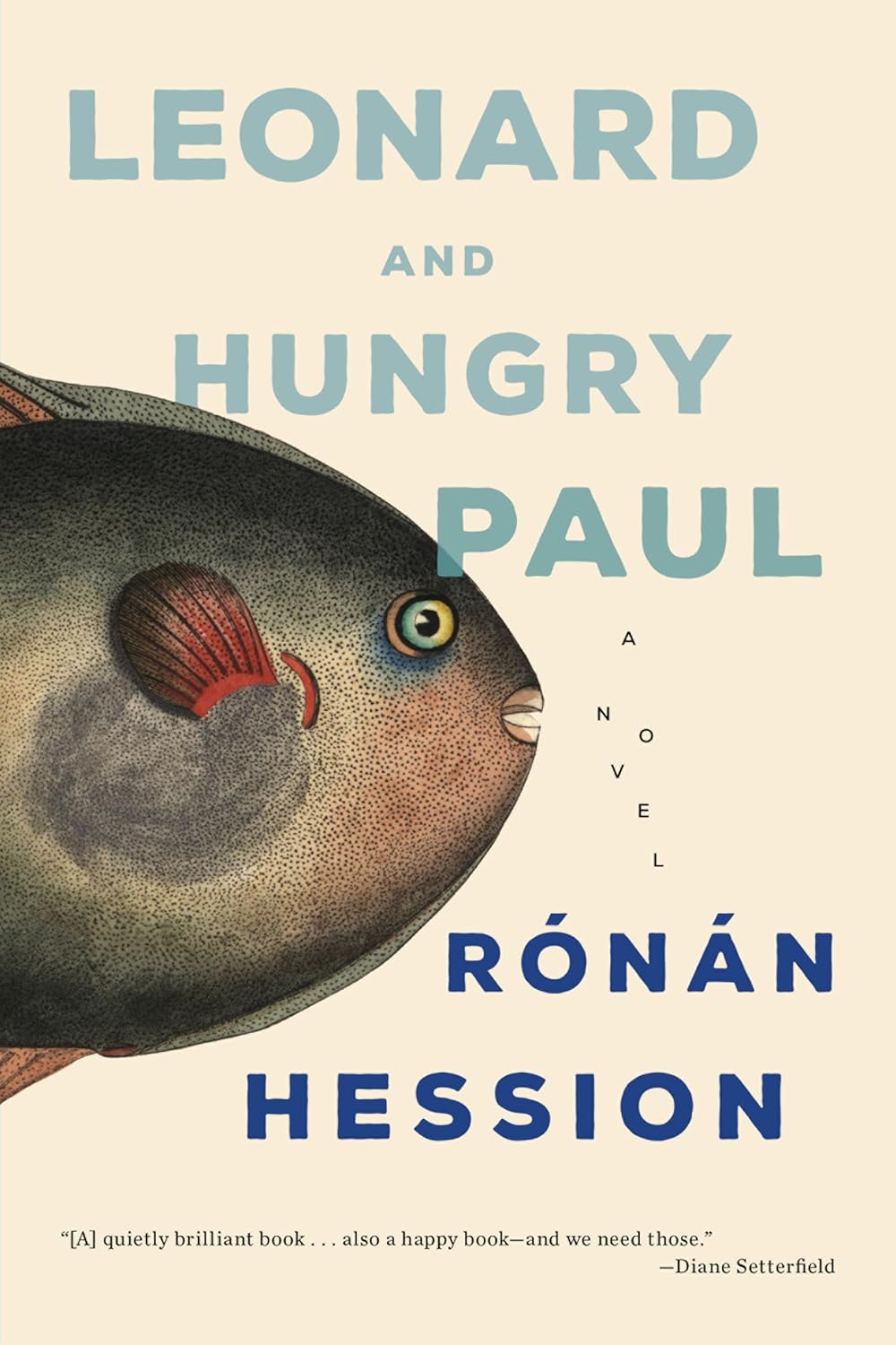 Book cover of 'Leonard and Hungry Paul' by Rónán Hession with a fish illustration. Bookish Wonderland serves readers across Bangladesh with books for study and leisure, making it simple to purchase online through Cash on Delivery across Bangladesh and durable stitched-and-glue binding.