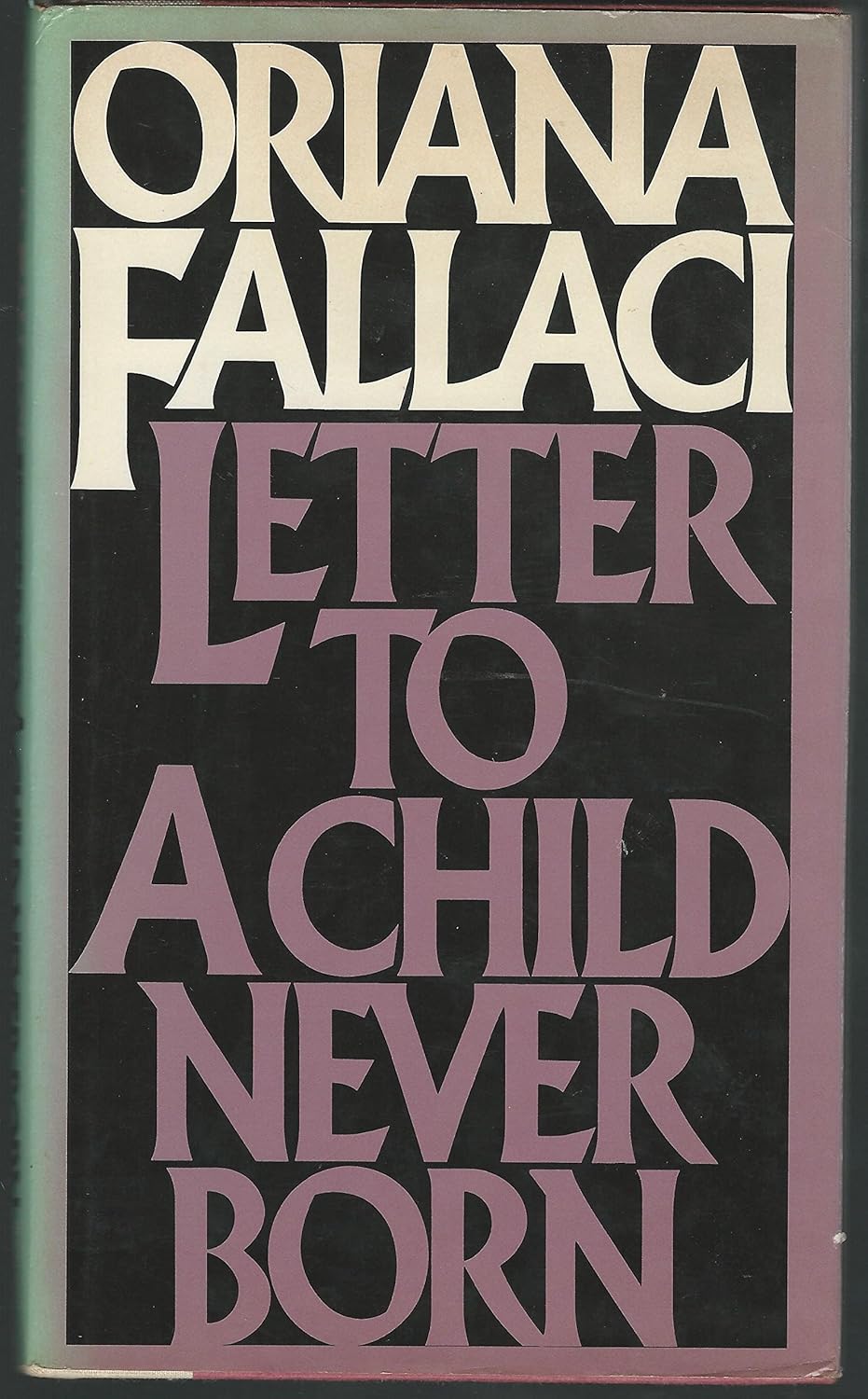 Book cover of 'Letter to a Child Never Born' by Oriana Fallaci with black background and white and purple text. Bookish Wonderland supports book lovers across Bangladesh who want to choose premium-quality books, offering delivery inside and outside Dhaka plus comfortable cream paper and clear printing.