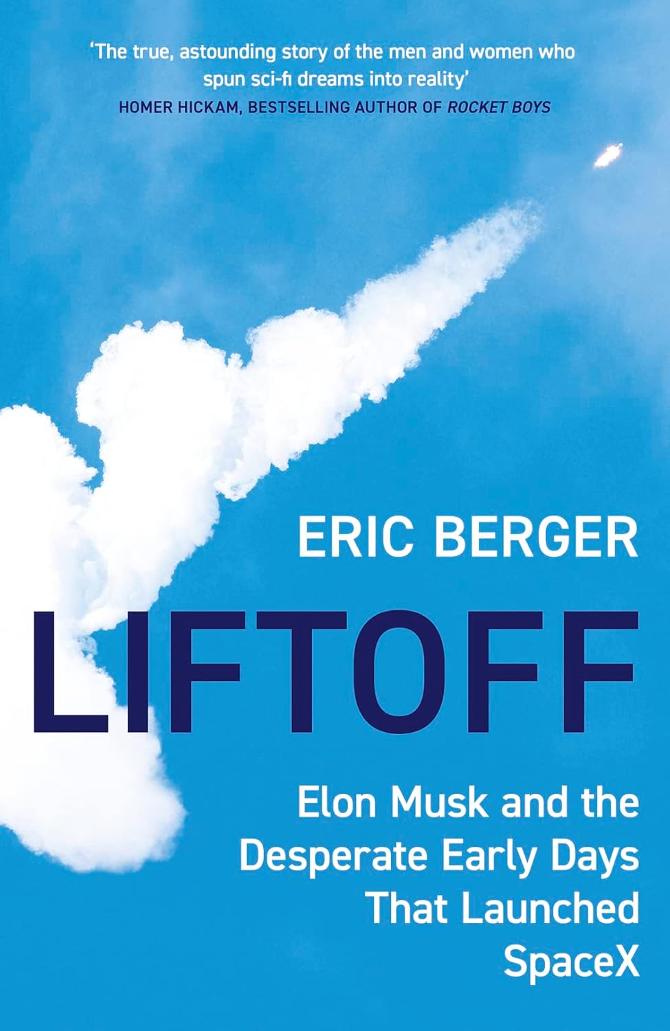 Book cover of 'Liftoff' by Eric Berger with a blue background and white smoke effect. Book buyers across Bangladesh can purchase English books from Bookish Wonderland, combining online ordering with home delivery with durable stitched-and-glue binding.