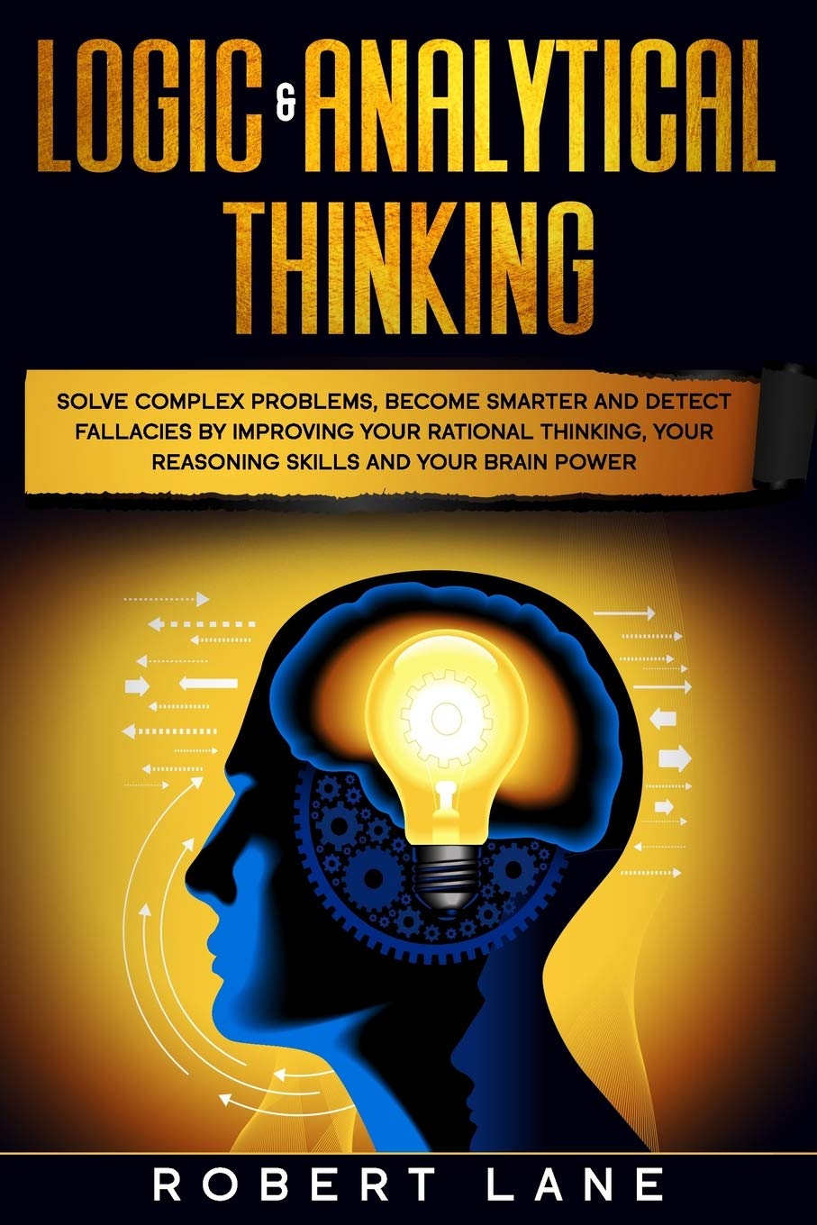 Book cover of 'Logic & Analytical Thinking' with a silhouette of a head and brain featuring a light bulb. Book buyers throughout Bangladesh can buy printed English books from Bookish Wonderland, combining urgent delivery options in Dhaka with sharp text and durable binding.