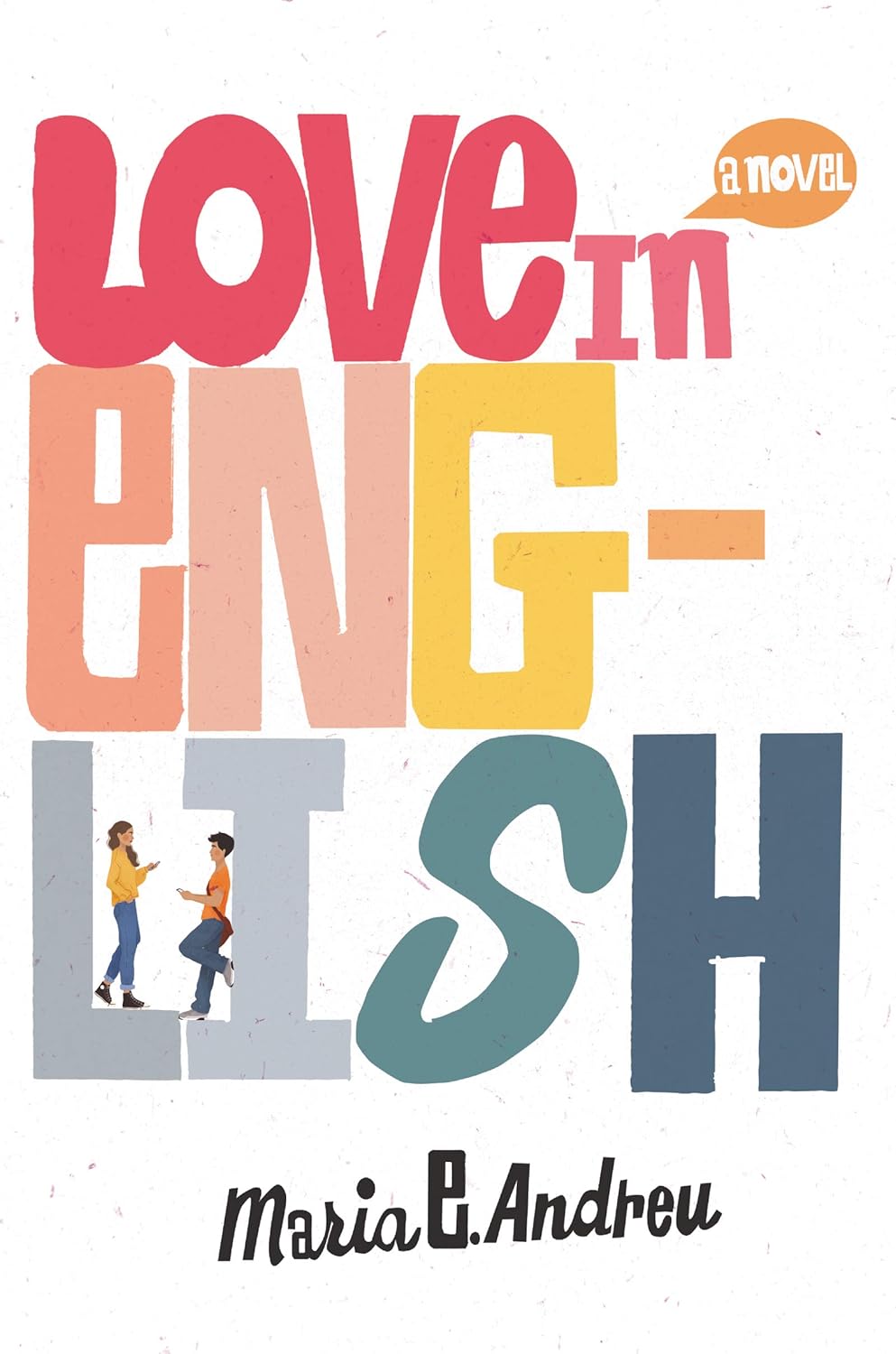 Book cover of 'Love in English' by Maria E. Andreu with colorful text design. Online shoppers across Bangladesh can order quality English books at Bookish Wonderland with delivery inside and outside Dhaka and editions featuring sharp text and durable binding.