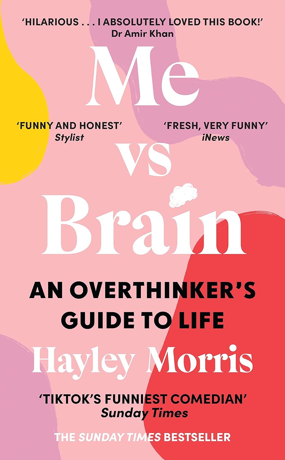 Book cover of 'Me vs Brain' by Hayley Morris with colorful abstract design and reviews. Readers across Bangladesh can get quality English books from Bookish Wonderland with fast delivery options in Dhaka, while enjoying high-quality stitched and glue binding.